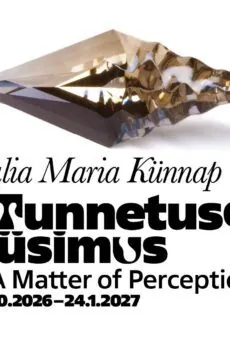 Tunnetades läbi elu: ETDM-is avaneb Julia Maria Künnapi isikunäitus